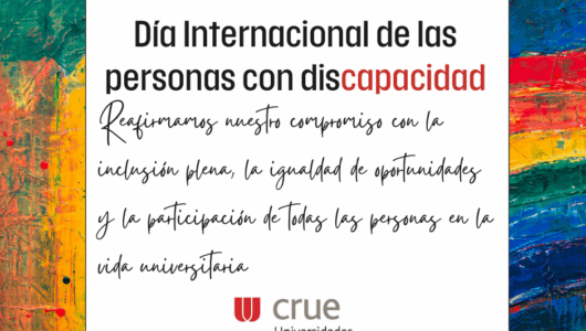 CRUE se suma a la celebración del Día Internacional de las Personas con Discapacidad