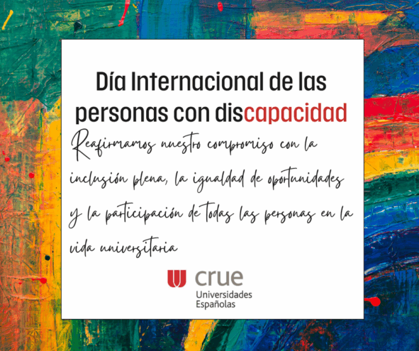 Cartel de CRUE en el 3 de diciembre, día que conmemora el Día Internacional de las Personas con Discapacidad